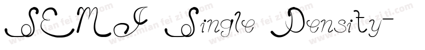 SEMI Single Density字体转换